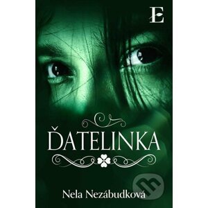 E-kniha Ďatelinka - Nela Nezábudková