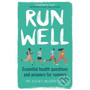 Run Well - Dr Juliet McGrattan