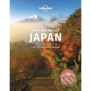 Best Day Walks Japan - Ray Bartlett, Craig McLachlan, Rebecca Milner