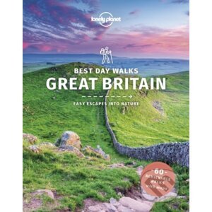 Best Day Walks Great Britain - Oliver Berry, Helena Smith, Neil Wilson