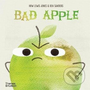 Bad Apple - Huw Lewis Jones, Ben Sanders (ilsutrátor)
