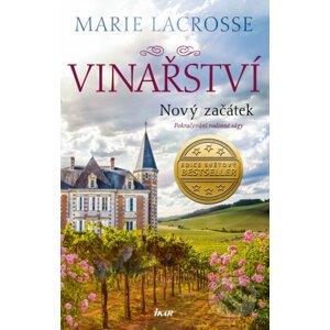 E-kniha Nový začátek (Vinařství 2) - Marie Lacrosse