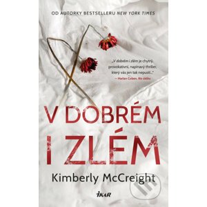E-kniha V dobrém i zlém - Kimberly McCreight