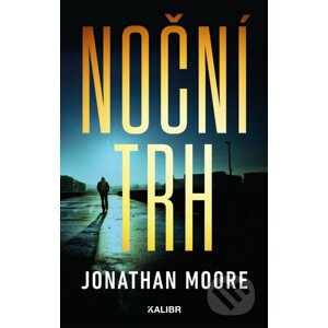 E-kniha Noční trh - Jonathan Moore