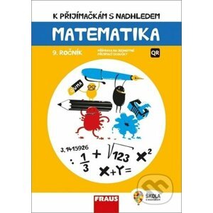 K přijímačkám s nadhledem Matematika 9. ročník 2v1 - Hana Kuřítková