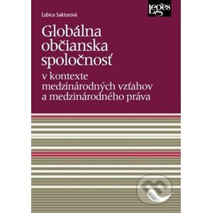 Globálna občianska spoločnosť - Ľubica Saktorová