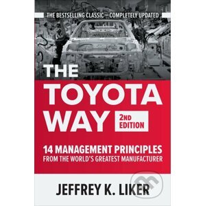 The Toyota Way - Jeffrey K. Liker