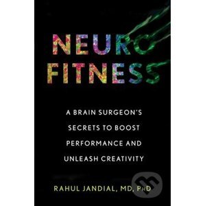 Nerurofitness - Rahul Jandial
