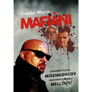 E-kniha Mafiáni - Gustáv Murín