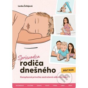 E-kniha Sprievodca rodiča dnešného (Prvý rok) - Lenka Žofajová