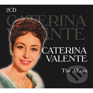 Caterina Valente: The Album - Caterina Valente