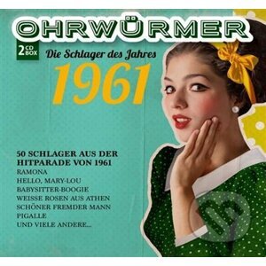 Ohrwurmer 1961: Die Schlager Des Jahres - Hudobné albumy
