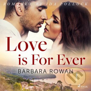 Love is For Ever (EN) - Barbara Rowan