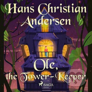 Ole, the Tower-Keeper (EN) - Hans Christian Andersen