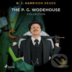 B. J. Harrison Reads The P. G. Wodehouse Collection (EN) - P.G. Wodehouse