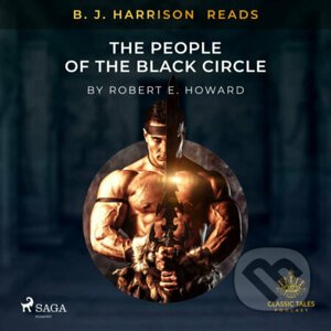 B. J. Harrison Reads The People of the Black Circle (EN) - Robert E. Howard