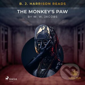 B. J. Harrison Reads The Monkey's Paw (EN) - W. W. Jacobs