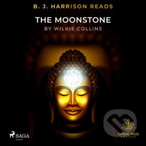 B. J. Harrison Reads The Moonstone (EN) - Wilkie Collins