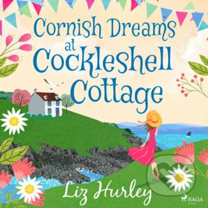 Cornish Dreams at Cockleshell Cottage (EN) - Liz Hurley