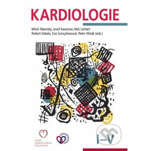 E-kniha Kardiologie - Miloš Táborský, Josef Kautzner, Aleš Linhart, Robert Hatala, Eva Goncalvesová, Peter Hlivák a kolektiv