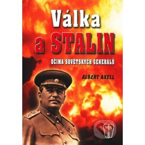Válka a Stalin - Albert Axell