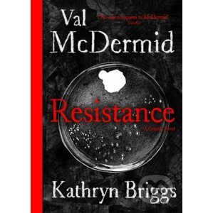 Resistance - Val McDermid, Kathryn Briggs (ilustrátor)