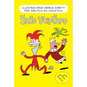 Šašo Vtipťapo - ilustrované hracie karty - Andrej Kolenčík, Tomáš Grečko