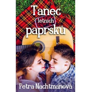 E-kniha Tanec letních paprsků - Petra Nachtmanová