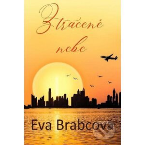E-kniha Ztracené nebe - Eva Brabcová