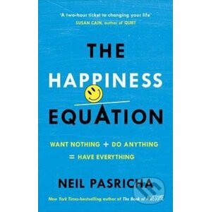 The Happiness Equation - Neil Pasricha
