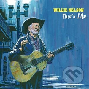 Willie Nelson: That's Life LP - Willie Nelson