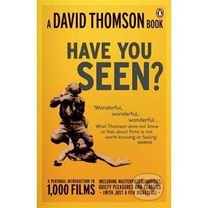 Have You Seen...? - David Thomson