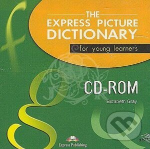 Express Picture Dictionary For Young Learners: CD-ROM - Elizabeth Gray
