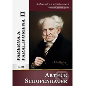 Parerga a paralipomena II - Arthur Schopenhauer