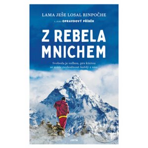 Z rebela mnichem - Lama Yeshe Losal Rinpoche