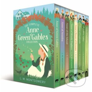 The Complete Anne of Green Gables Collection - Lucy Maud Montgomeryery