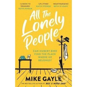 All The Lonely People - Mike Gayle