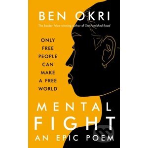 Mental Fight - Ben Okri
