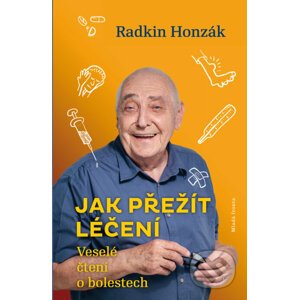 E-kniha Jak přežít léčení - Radkin Honzák