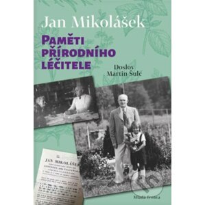 E-kniha Paměti přírodního léčitele - Jan Mikolášek