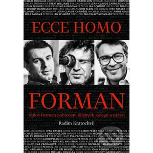 E-kniha Ecce homo Forman - Radim Kratochvíl