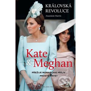 E-kniha Kate a Meghan Královská revoluce - Anastázie Harris