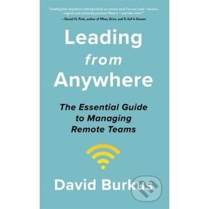Leading From Anywhere - David Burkus