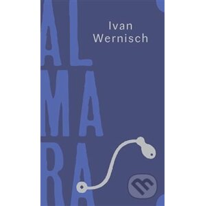 Almara - Ivan Wernisch