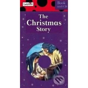 The Christmas Story + CD - Ladybird Books