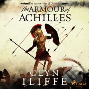 The Armour of Achilles (EN) - Glyn Iliffe