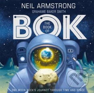 The Book of Bok - Neil Armstrong, Grahame Baker Smith (ilustrátor)