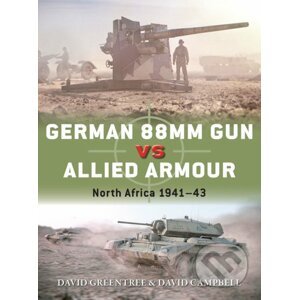 German 88mm Gun vs Allied Armour - David Campbell, David Greentree, Ian Palmer (ilustrátor)