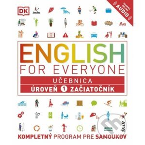 English for Everyone: Učebnica - Úroveň 1 - Začiatočník - Rachel Harding