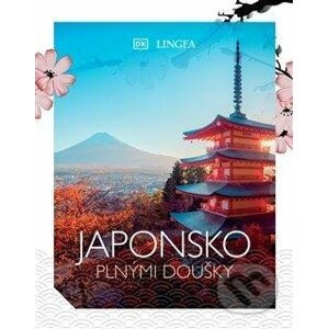 Japonsko plnými doušky - Lingea
